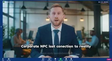 Corporate NPC lost connection to reality by aussieboomer