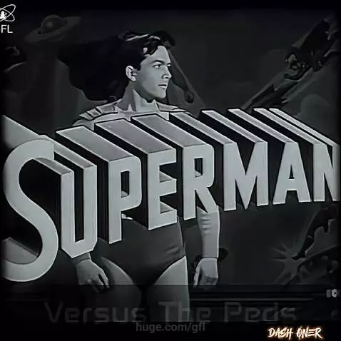 GFL: Superman vs the Peds by DJ Dash Oner by gfl