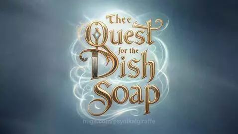 The Quest For The Dish Soap by psynikalgiraffe