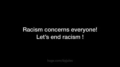Against all racism…. by byjules